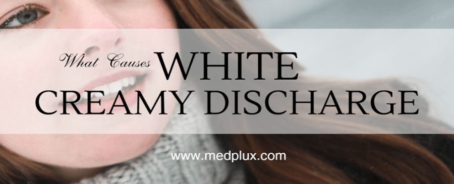 White Creamy Discharge