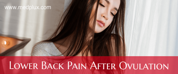 Lower Back Pain After Ovulation Pregnant or Not 4 MAIN Causes