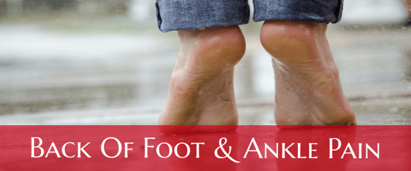 Back of Ankle Pain (Foot, Walking, Running, Morning)